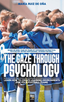 Gaze Through Psychology