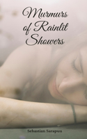 Murmurs of Rainlit Showers