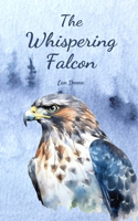 The Whispering Falcon