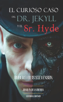 El Curioso Caso del Dr. Jekyll y el Sr. Hyde