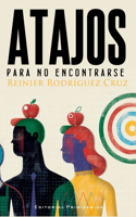 Atajos para no encontrarse