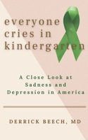 Everyone Cries in Kindergarten