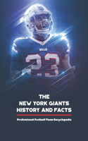 The New York Giants History and Facts: Professional Football Team Encyclopedia: Father's Day Gift