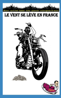 Le vent se lève en France