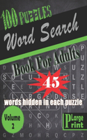 Word Search Book for Adults: 100 fun and challenging Word Search Puzzles - Large Print Edition - Volume 2