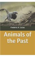 Animals of the Past by Frederic