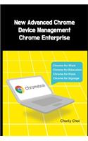 New Advanced Chrome Device Management: Chrome Enterprise
