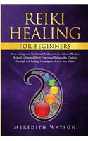 Reiki Healing for Beginners