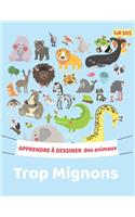 Apprendre à dessiner des animaux trops mignons