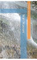 Wie Wasser