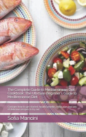 The Complete Guide to Mеdіtеrrаnеаn Diet Cookbook