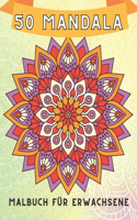 50 mandala Malbuch für Erwachsene: Lachen leben Liebe motivierende und inspirierende Sprüche Malbuch für Erwachsene