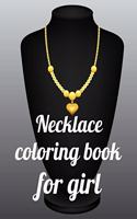 Necklace coloring book for girl: A Coloring Book of 35 Unique Necklace Coe Stress Reliloring Book Designs Paperback
