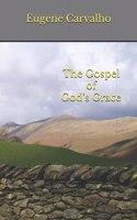 Gospel of God's Grace