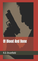 Of Blood And Bone