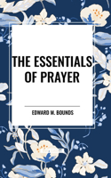Essentials of Prayer