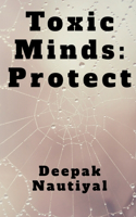 "Toxic Minds