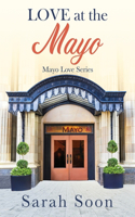 Love at The Mayo