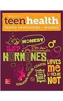 Teen Health, Healthy Relationships and Sexuality