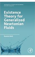 Existence Theory for Generalized Newtonian Fluids