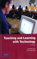 Teaching and Learning with Technology