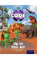 Project X Code: Forbidden Valley Up in the Air