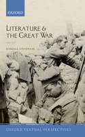 Literature and the Great War 1914-1918