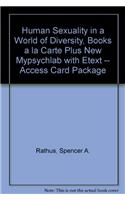 Human Sexuality in a World of Diversity, Books a la Carte Plus New Mypsychlab with Etext -- Access Card Package