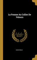 Femme Au Collier De Velours