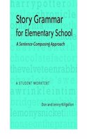 Story Grammar for Elementary School