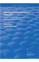 Neurochemistry & Clinical Disorders