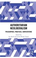 Authoritarian Neoliberalism