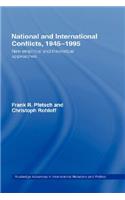 National and International Conflicts, 1945-1995