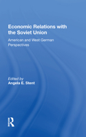 Economic Relations With The Soviet Union