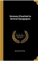 Sermons Preached in Several Synagogues