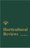 Horticultural Reviews, Volume 22