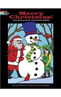 Merry Christmas! Stained Glass Coloring Book