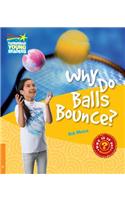 Why Do Balls Bounce? Level 6 Factbook: (Cambridge Young Readers)