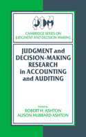 Judgment and Decision-Making Research in Accounting and Auditing