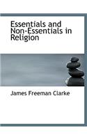 Essentials and Non-Essentials in Religion