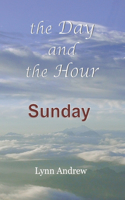 Day and the Hour