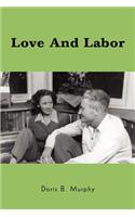 Love And Labor