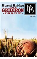 Burnt Bridge #4 - The Gridiron Issue