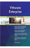 VMware Enterprise A Complete Guide - 2019 Edition