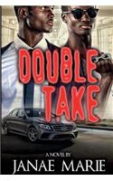 Double Take