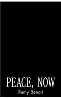 Peace, Now
