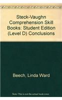 Steck-Vaughn Comprehension Skill Books: Student Edition Conclusions Conclusions(Steck-Vaughn Comprehension Skill Books)