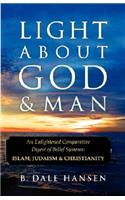 Light About God & Man
