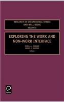 Exploring the Work and Non-Work Interface