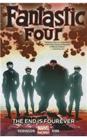 Fantastic Four Volume 4: The End Is Fourever